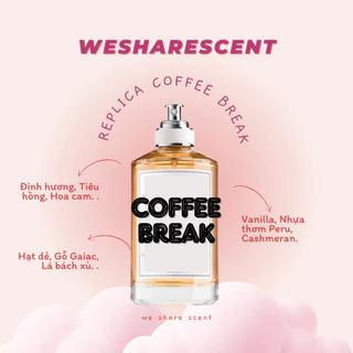 [𝘼𝙪𝙩𝙝] Nước hoa Coffee Break Test Test <𝙬𝙚𝙨𝙝𝙖𝙧𝙚𝙨𝙘𝙚𝙣𝙩>