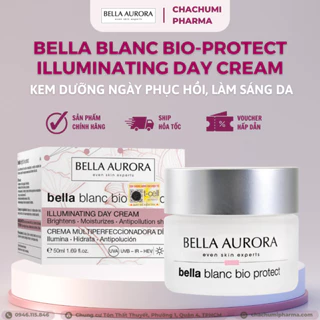 [TEM CHÍNH HÃNG] Kem Ngày Làm Sáng Da, Kiềm Dầu Aurora Bella Blanc Bio-Protect Illuminating Day Cream SPF 15