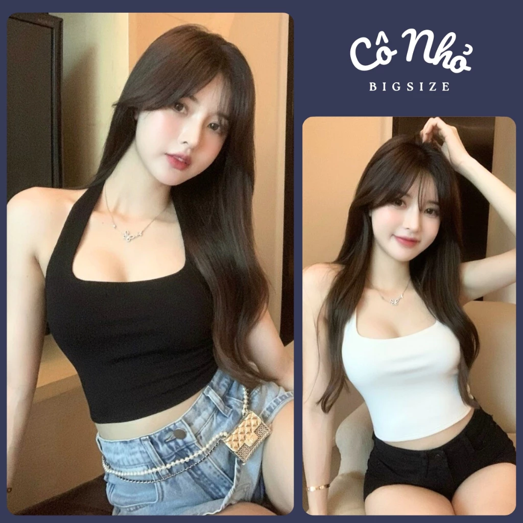 Áo Croptop Nữ Kiểu Yếm Hở Lưng Bigsize Cô Nhỏ Choàng Cổ Ôm Body Dễ Thương Vải Thun Gân Co Giãn G5