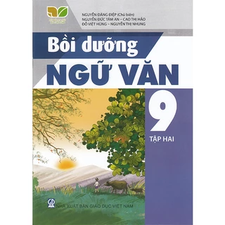 Sách - Bồi dưỡng Ngữ văn 9 tập 2 (Kết nối tri thức với cuộc sống)