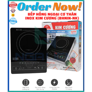 Bếp Hồng Ngoại Cơ Thân Inox Kim Cương (BHNIN-NK), Tiết Kiệm Điện, Phím Bấm Điện Tử - [Bảo Hành 12 Tháng]