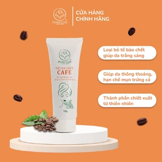 Tẩy tế bào chết cafe Home Care dạng gel 100ml