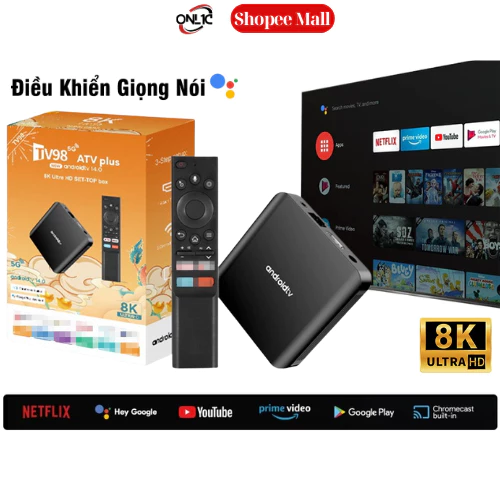 Android TV Box Tv98 Plus ONL1C   ATV 14 Giọng Nói Tiếng Việt  300 Kênh + Youtube Miễn Phí Trọn Đời