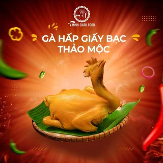 Gà hấp giấy bạc thảo mộc by MINH CHÂU FOOD đồ ăn vặt giá rẻ đồ ăn liền nội địa ngon