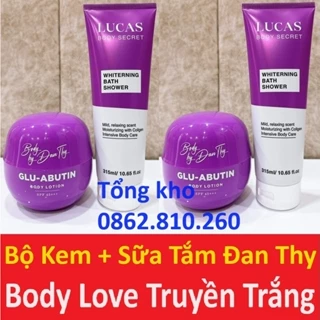 combo kem + sữa tắm cấy truyền trắng da đan thy body love glu-arbutin body lotion whiterning bath shower lucas secret