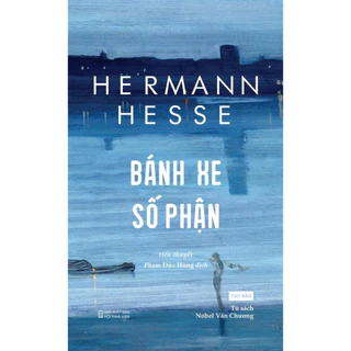 [Sách] Bánh Xe Số Phận - Hermann Hesse - Sách Tao Đàn