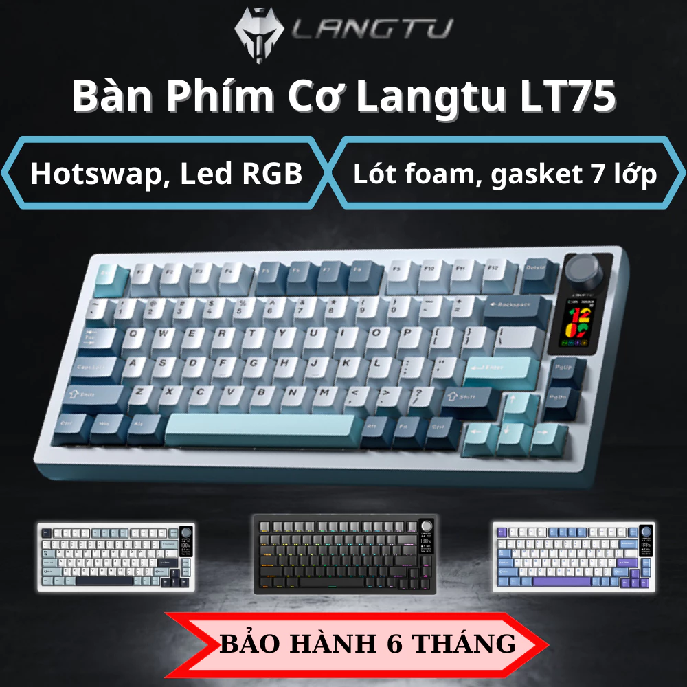 Bàn phím cơ không dây hotswap LANGTU LT75 GASKET RGB Màn hình điện tử  núm xoay, bàn phím cơ cap cấp gaming, văn phòng