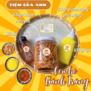 Combo Bánh Tráng Phơi Sương,150g Bánh,100g Hành Ruốc Phi,100g Bơ,1 Chai Sốt Tắc Tiệm Ăn Vặt Nhà Ann