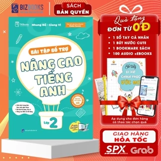 Sách - Bài Tập Bổ Trợ Nâng Cao Tiếng Anh Lớp 2 - Theo Chương Trình Sách Giáo Khoa