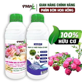 Phân bón hữu cơ combo đạm cá Hyfish & Soymic PMP cho hoa hồng ( 2 chai x 1L)