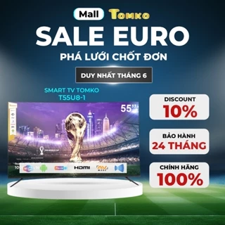 Smart Tivi màn hình kích thước 55 inch UHD Tomko T55U8-1