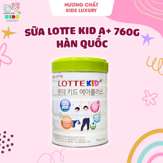 Sữa Lotte Kid A+ 760g Hàn Quốc chính hãng KNA