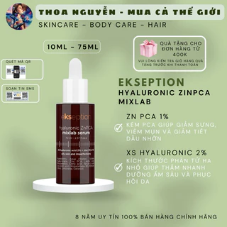 [Hàng CTY] Serum Ekseption Hyaluronic ZnPCA, HA + 1% ZnPCA giảm mụn, kiềm dầu