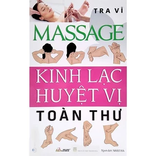 Sách - Masage kinh lạc huyệt vị toàn thư