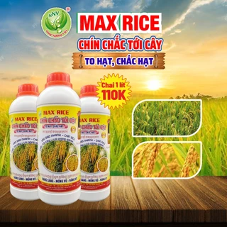 Phân bón lúa Max Rice Chín Chắc Tới Cậy giúp hạt no đầy, lá đòng xanh, hạn chế lem lép hạt - Chai 1L