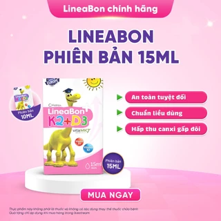 Lineabon - Vitamin D3 K2 Tinh Khiết Giúp Bé Ngủ Ngon, Cao Lớn [Lọ 15ml]