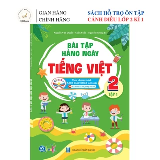 SÁCH - [ Lớp 2 - hk1 - Cánh diều ] - Bài tập hằng ngày tiếng việt 2 tập 1