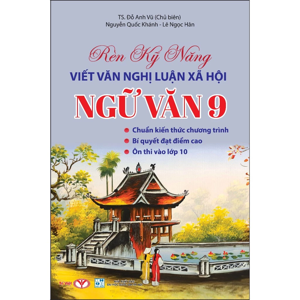 Sách - Rèn Kỹ Năng Viết Văn Nghị Luận Xã Hội - Ngữ Văn 9