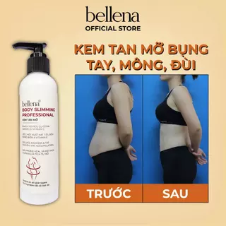 Kem tan mỡ bụng giảm mỡ bụng đùi bắp tay bụng dưới Bellena TM 200ml