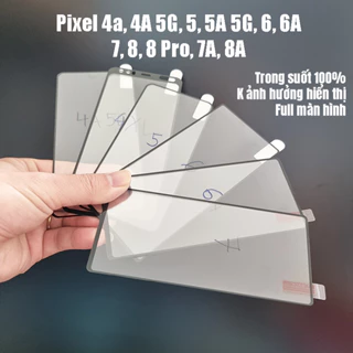 Kính cường lực full màn hình Pixel 7, 7A, 8A, Pixel 8 Pro Pixel 6A Pixel 6 Pixel 5 Pixel 5A 5G Pixel 4 XL, 4A 5G