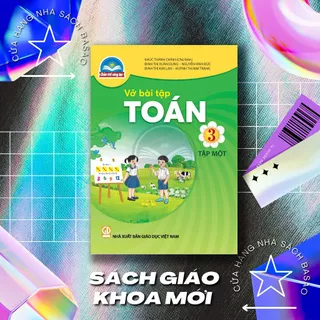 Sách - Vở bài tập Toán Lớp 3 Tập một – Chân trời sáng tạo