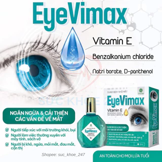 Dung Dịch Nhỏ Mắt Eyevimax 15ML - Người Bị Khô, Ngứa, Mỏi Mắt, Cận Thị, Đau Mắt, Tiếp Xúc Máy Tính