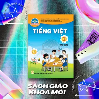 Sách Tiếng Việt Lớp 1 Tập Hai - Bộ Chân trời sáng tạo