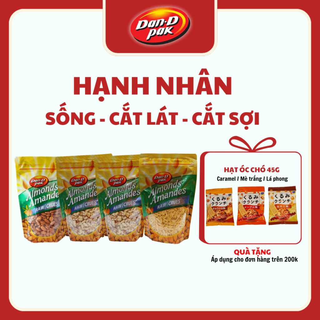 Hạnh nhân sống, cắt lát nguyên vỏ - không vỏ, cắt sợi không vỏ 650g và 500g nhập khẩu Mỹ Dan D Pak