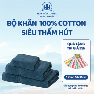 Khăn tắm, gội đầu, lau mặt 100% cotton cao cấp thấm hút không đổ lông dùng cho gia đình khách sạn spa Huy Hòa Towel