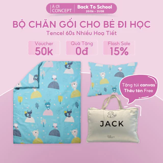 Bộ chăn gối cho bé đi học À Ơi Concept cao cấp, set mẫu giáo, tiểu học chất liệu Cotton và lụa Tencel [BACK TO SCHOOL]