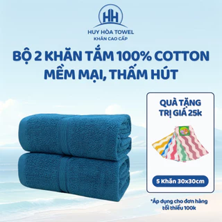 Bộ 2 khăn tắm 70x140cm Huy Hòa Towel 100% cotton dày dặn thấm hút, không đổ lông, dùng cho gia đình, spa, khách sạn