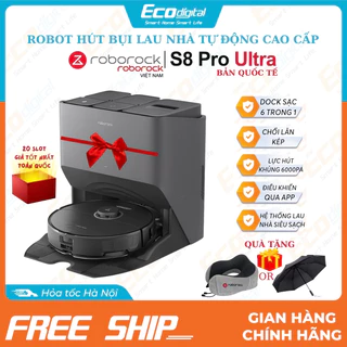 [20 SLOT GIÁ RẺ TOP 1 TOÀN QUÓC] Robot hút bụi lau nhà Roborock S8 Pro Ultra hàng chính hãng bản quốc tế cao cấp