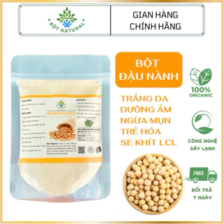 Bột Đậu Nành nguyên chất 100% dùng làm đẹp trắng da, trẻ hoá, ngừa mụn 200gr