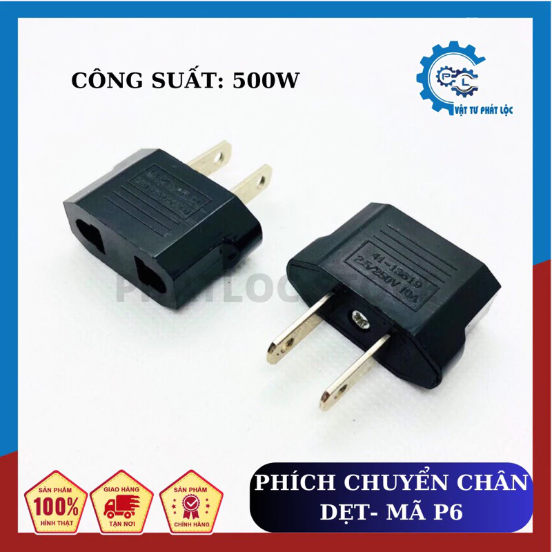 Phích cắm P6 chân dẹp chuyển đổi 2 chân tròn sang dẹt
