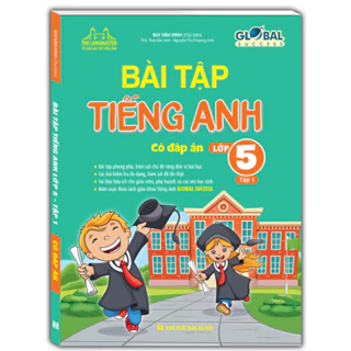 Sách - GLOBAL SUCCESS -  Bài tập tiếng Anh lớp 5 tập 1 (có đáp án)