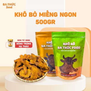 Khô bò miếng Ngon chuẩn đặc sản Tây Nguyên được làm từ thịt bò loại 500Gram - 1KG từ BA THỨC FOOD