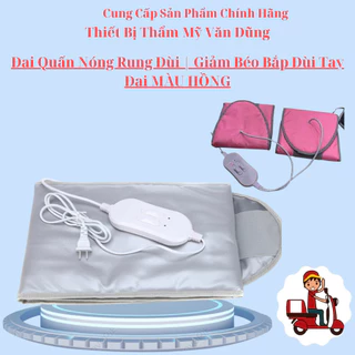 Đai Quấn Nóng Rung Đùi | Giảm Béo Bắp Đùi Tay Đai MÀU HỒNG CÓ CHẾ ĐỘ MASSAGE.