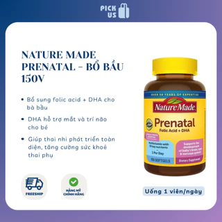 Vitamin tổng hợp bầu Nature Made Prenatal Folic Acid + DHA 150 viên bổ sung vitamin, khoáng chất và DHA cho mẹ và bé