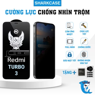 Kính cường lực Redmi turbo 3 chống nhìn trộm full màn I Miếng dán bảo vệ màn hình điện thoại Xiaomi