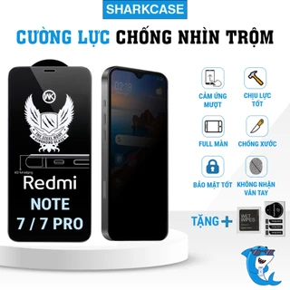 Kính cường lực Redmi note 7 / 7s / 7 pro chống nhìn trộm full màn dán bảo vệ màn hình điện thoại