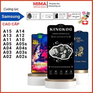 Kính cường lực KINGKOG Samsung A15 A11 A14 A13 A12 A02 A02s A03 A03s A04 A04s A05 A05s cao cấp