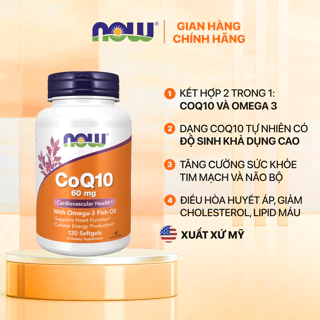 Viên uống bổ tim mạch CoQ10 60mg with Omega 3 Now của Mỹ, điều hòa huyết áp, cải thiện trí nhớ