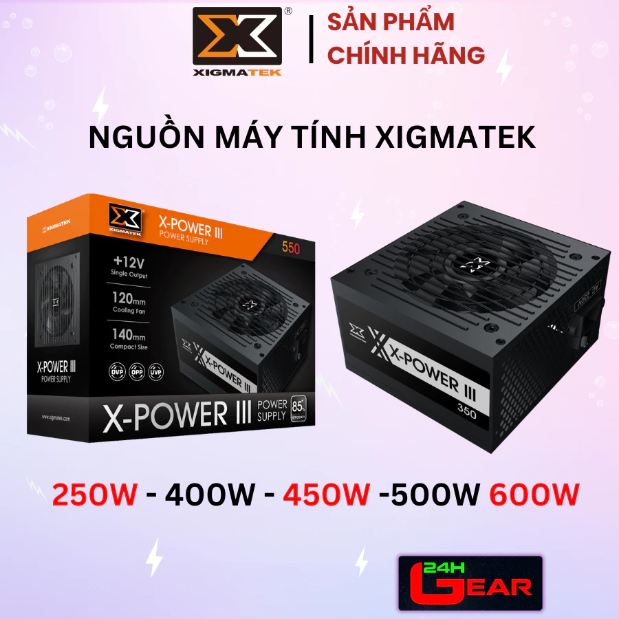 Nguồn máy tính Xigmatek X-POWER II X350 X450 X500 X550 X650 ( Mai Hoàng PP)