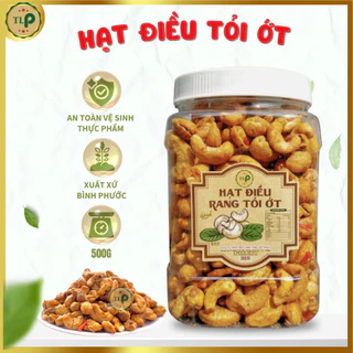 HẠT ĐIỀU RANG TỎI ỚT HŨ  500G