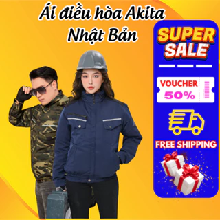 Áo điều hòa AKITA cao cấp, dung lượng pin KHỎE DÙNG 6H - 8H,Chống Nóng Chống Nắng cực tốt.