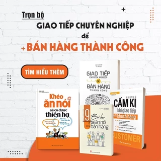 Sách: Combo Giao Tiếp Chuyên Nghiệp Để Bán Hàng Thành Công (TB)