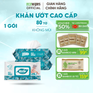 Khăn ướt Ecobi cao cấp gói 80 tờ 560g không mùi không cồn không parabens an toàn cho em bé