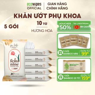 Combo 05 gói khăn ướt phụ khoa vệ sinh phụ nữ EcoWipes gói 10 tờ hương Daisy