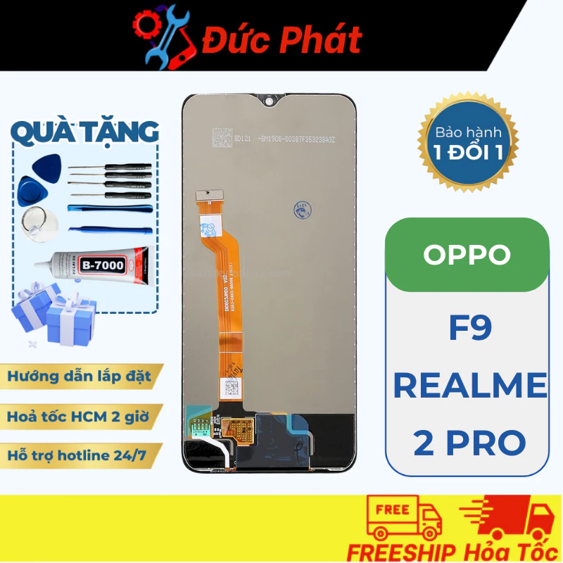 Màn Hình OPPO F9 / REALME 2 PRO ZIN NEW  (Tặng kèm keo dán và bộ sửa)