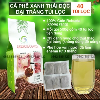 Cà phê xanh thải độc đại tràng dạng túi lọc, cà phê thải độc đại tràng (Gói 500gr gồm 40 túi lọc)